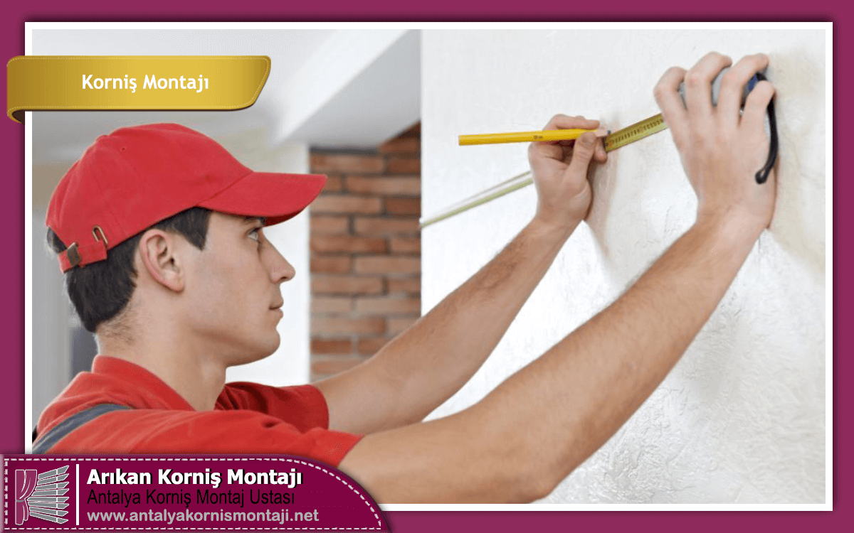 Korniş Montajında dikkat edilecek hususlar